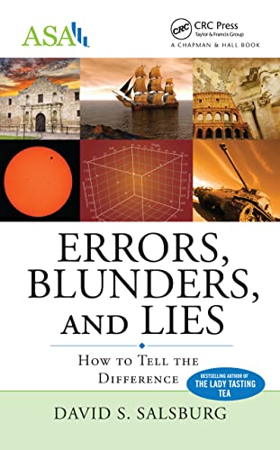 Stock image for Errors, Blunders, and Lies: How to Tell the Difference (ASA-CRC Series on Statistical Reasoning in Science and Society) for sale by Chiron Media