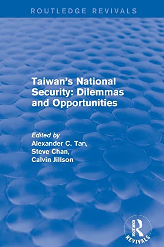 Stock image for Taiwan's National Security: Dilemmas and Opportunities 2001 for sale by Revaluation Books