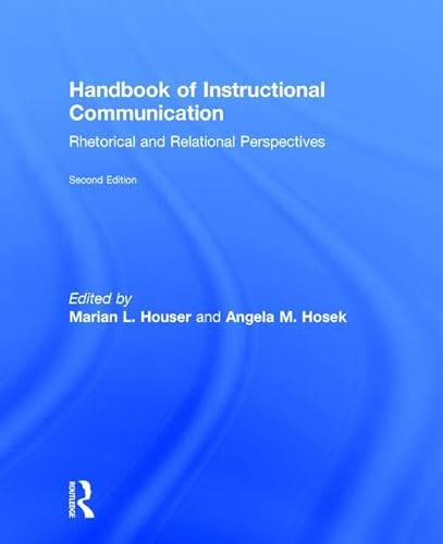 Stock image for Handbook of Instructional Communication: Rhetorical and Relational Perspectives for sale by Revaluation Books