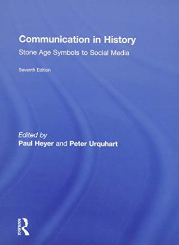 Imagen de archivo de Communication in History: Stone Age Symbols to Social Media a la venta por Chiron Media