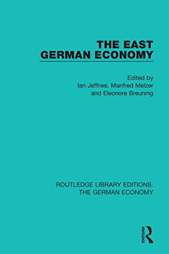 9781138730786: The East German Economy