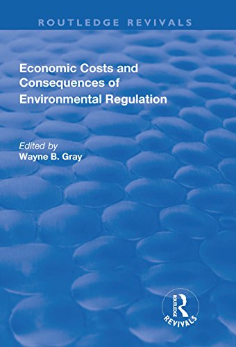 Beispielbild fr Economic Costs and Consequences of Environmental Regulation zum Verkauf von Blackwell's