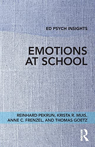 Stock image for Emotions at School (Ed Psych Insights) for sale by GF Books, Inc.