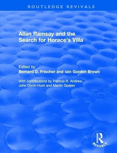 Beispielbild fr Allan Ramsay and the Search for Horace's Villa zum Verkauf von Blackwell's