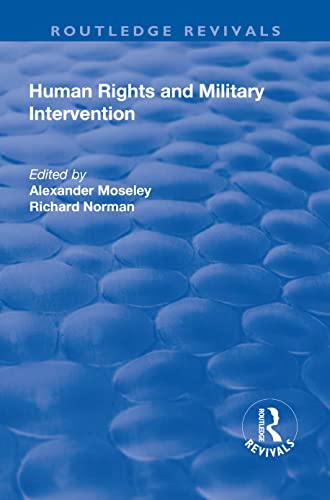 Stock image for Human Rights and Military Intervention for sale by Blackwell's