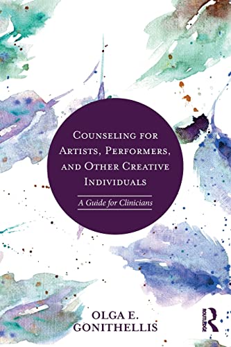 Stock image for Counseling for Artists, Performers, and Other Creative Individuals for sale by Blackwell's