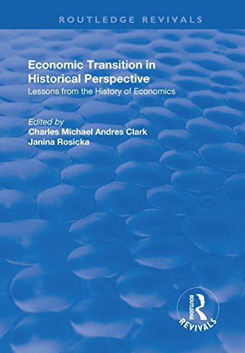Beispielbild fr Economic Transition in Historical Perspective zum Verkauf von Blackwell's
