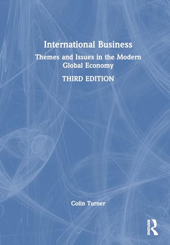 Stock image for International Business : Themes and Issues in the Modern Global Economy for sale by GreatBookPricesUK