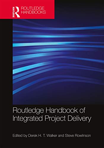 Beispielbild fr Routledge Handbook of Integrated Project Delivery zum Verkauf von Basi6 International