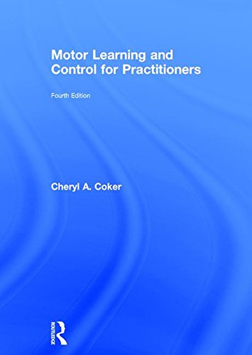 Stock image for Motor Learning and Control for Practitioners for sale by ThriftBooks-Atlanta