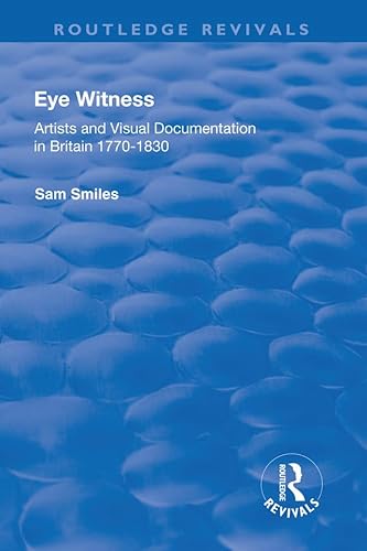 Stock image for Eye Witness (Routledge Revivals) for sale by Chiron Media