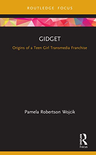 Stock image for Gidget: Origins of a Teen Girl Transmedia Franchise (Cinema and Youth Cultures) for sale by Chiron Media