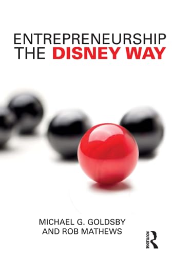 Stock image for Entrepreneurship the Disney Way for sale by THE SAINT BOOKSTORE