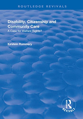 Stock image for Disability, Citizenship and Community Care: A Case for Welfare Rights? (Routledge Revivals) for sale by Chiron Media