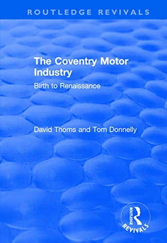 Beispielbild fr The Coventry Motor Industry zum Verkauf von Blackwell's