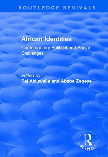 Imagen de archivo de African Identities: Contemporary Political and Social Challenges a la venta por Blackwell's