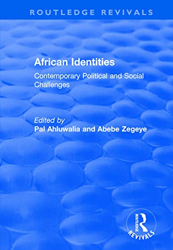 9781138739673: African Identities: Contemporary Political and Social Challenges