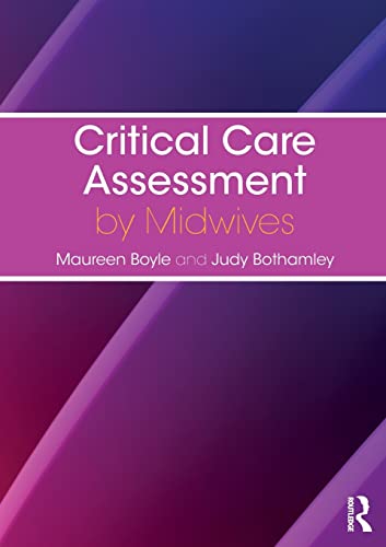 Beispielbild fr Critical Care Assessment by Midwives zum Verkauf von Blackwell's