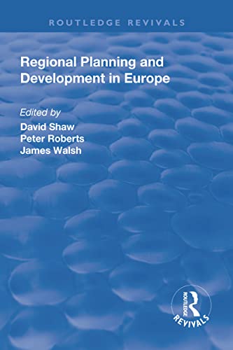 Beispielbild fr Regional Planning and Development in Europe zum Verkauf von Blackwell's