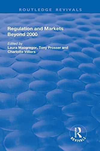 Beispielbild fr Regulation and Markets Beyond 2000 zum Verkauf von Blackwell's