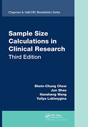 Imagen de archivo de Sample Size Calculations in Clinical Research (Chapman & Hall/CRC Biostatistics Series) a la venta por Books Unplugged