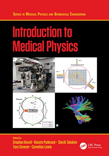 Stock image for Introduction to Medical Physics (Series in Medical Physics and Biomedical Engineering) for sale by California Books