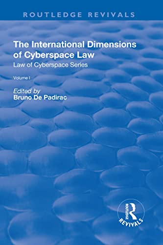 Beispielbild fr The International Dimensions of Cyberspace Law zum Verkauf von Blackwell's
