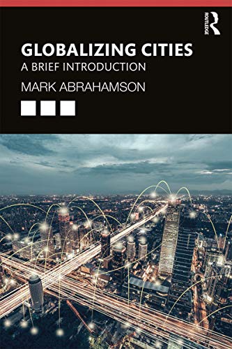 Beispielbild fr Globalizing Cities: A Brief Introduction zum Verkauf von Blackwell's