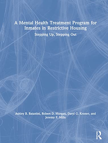 Imagen de archivo de A Mental Health Treatment Program for Inmates in Restrictive Housing a la venta por Blackwell's