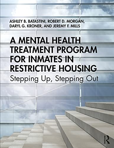 Stock image for A Mental Health Treatment Program for Inmates in Restrictive Housing for sale by Blackwell's