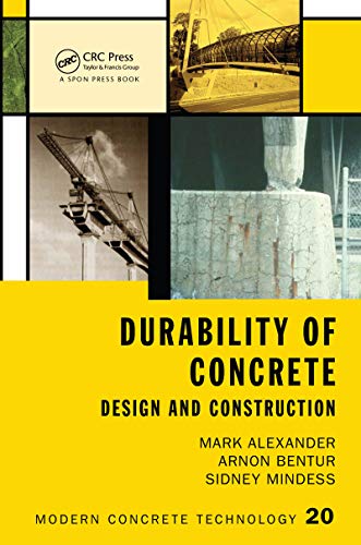 9781138746749: Durability of Concrete: Design and Construction (Modern Concrete Technology)