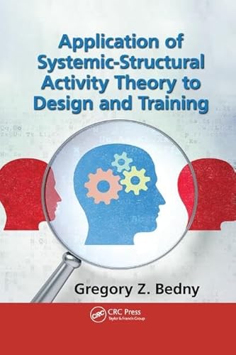 Stock image for Application of Systemic-Structural Activity Theory to Design and Training for sale by Blackwell's