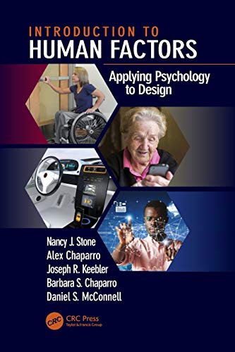 Stock image for Introduction to Human Factors : Applying Psychology to Design for sale by Better World Books