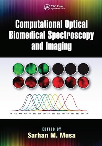 Stock image for Computational Optical Biomedical Spectroscopy and Imaging for sale by Blackwell's