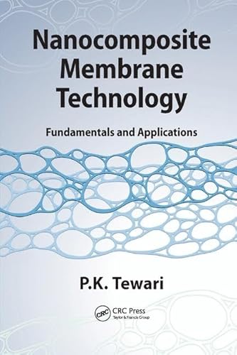9781138749122: Nanocomposite Membrane Technology: Fundamentals and Applications