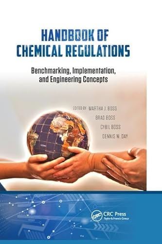 9781138749375: Handbook of Chemical Regulations: Benchmarking, Implementation, and Engineering Concepts