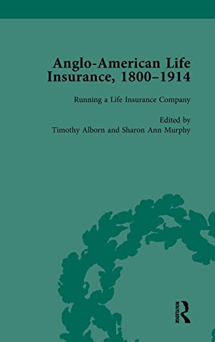 Beispielbild fr Anglo-American Life Insurance, 1800?1914 Volume 2 zum Verkauf von Lucky's Textbooks