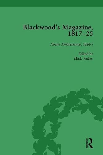 Beispielbild fr Blackwood's Magazine, 1817-25, Volume 4: Selections from Maga's Infancy zum Verkauf von Books Puddle