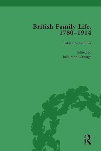 Beispielbild fr British Family Life, 1780-1914, Volume 5 zum Verkauf von Blackwell's