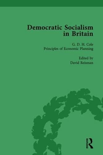 Imagen de archivo de Democratic Socialism in Britain vol 7: Classic Texts in Economic and Political Thought, 1825-1952 a la venta por Books Puddle