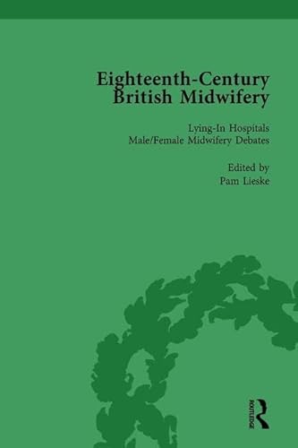 Beispielbild fr Eighteenth-Century British Midwifery, Part II Vol 7 zum Verkauf von Blackwell's