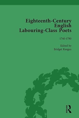 Beispielbild fr Eighteenth-Century English Labouring-Class Poets, Vol 2 zum Verkauf von Blackwell's