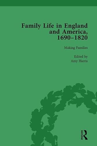 Imagen de archivo de Family Life in England and America, 1690-1820, Vol 2 a la venta por Blackwell's