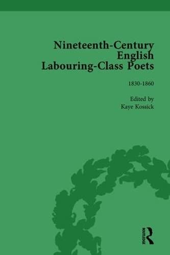 9781138755666: Nineteenth-Century English Labouring-Class Poets Vol 2: 1830-1860