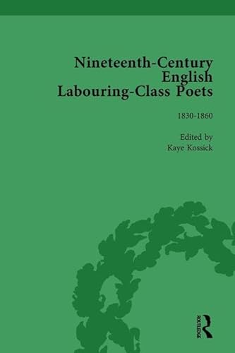 9781138755666: Nineteenth-Century English Labouring-Class Poets Vol 2: 1830-1860