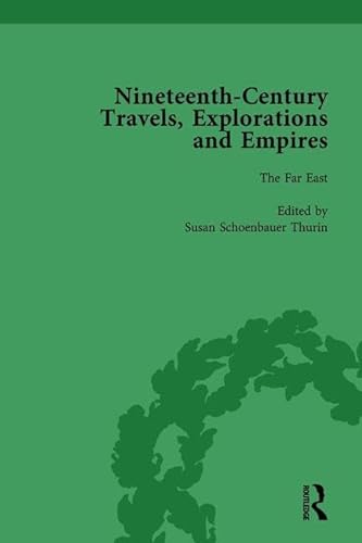 Beispielbild fr Nineteenth-Century Travels, Explorations and Empires, Part I Vol 4 zum Verkauf von Blackwell's