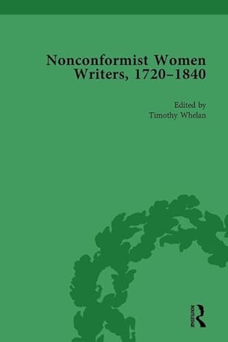 Beispielbild fr Nonconformist Women Writers 1720-1840: Vol 3 zum Verkauf von Revaluation Books