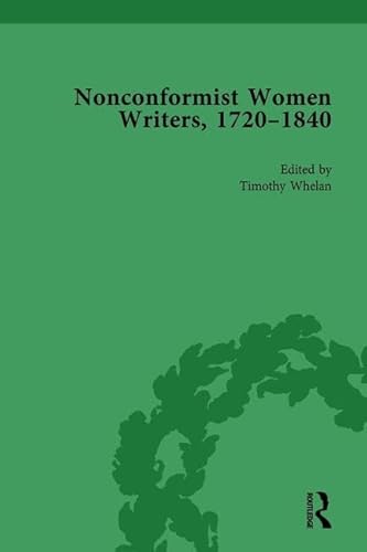 Beispielbild fr Nonconformist Women Writers 1720-1840: Vol 6 zum Verkauf von Revaluation Books