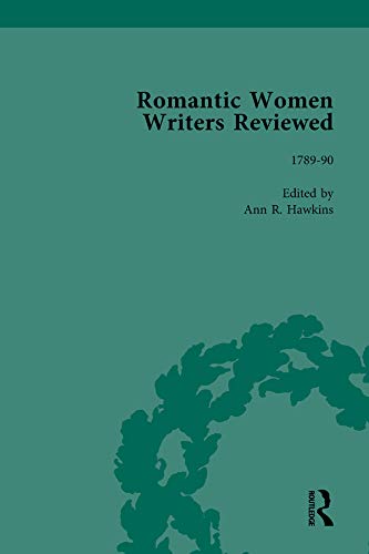 Beispielbild fr Romantic Women Writers Reviewed, Part II vol 4 zum Verkauf von Revaluation Books