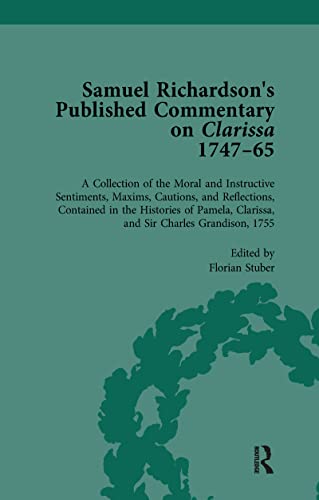 9781138756847: Samuel Richardson's Published Commentary on Clarissa, 1747-1765 Vol 3